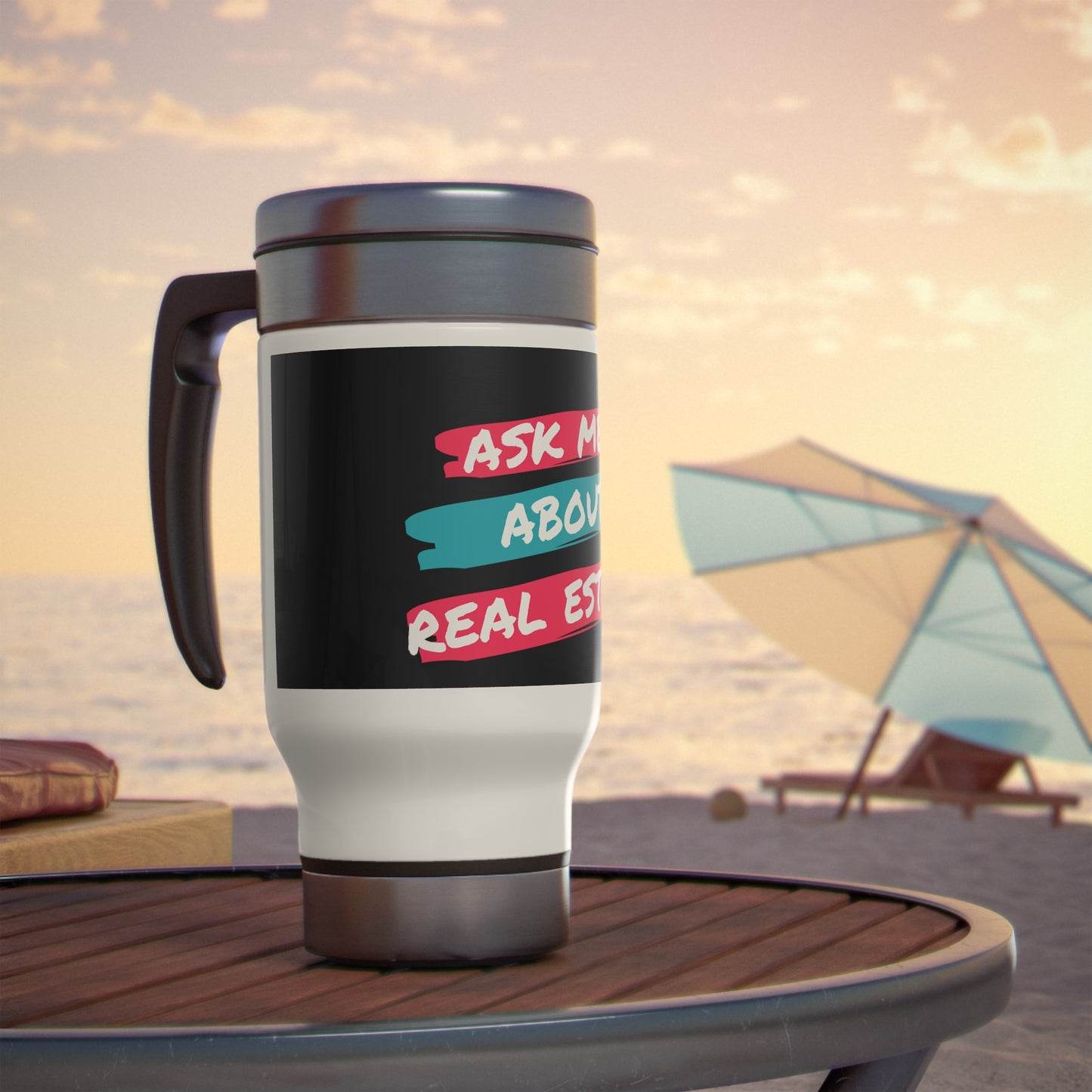 Ask me about Real Estate Stainless Steel Travel Mug with Handle, 14oz