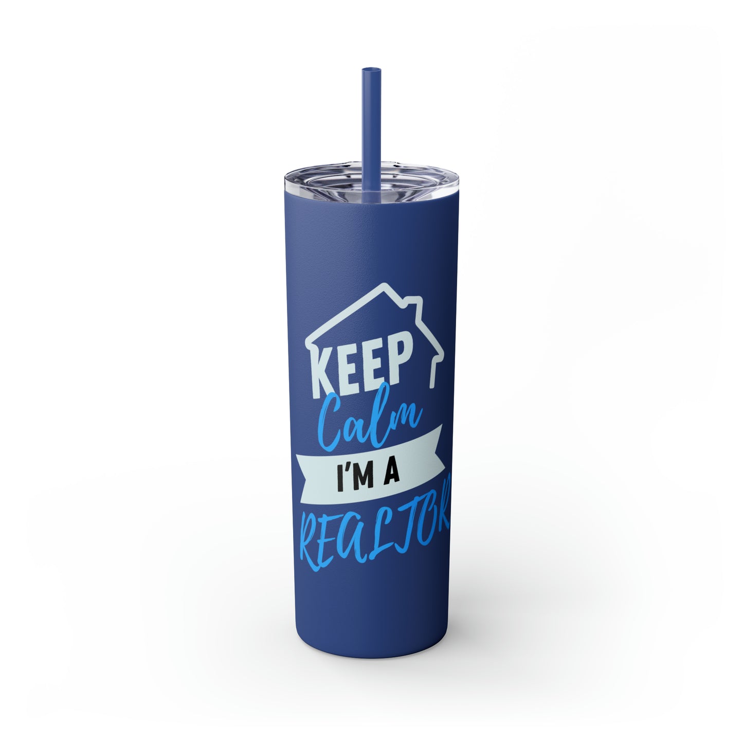 Keep Calm I’m a Realtor Skinny Tumbler with Straw, 20oz