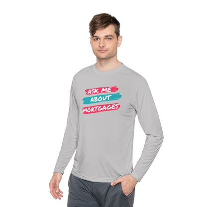 Ask me about Mortgages Unisex Lightweight Long Sleeve Tee