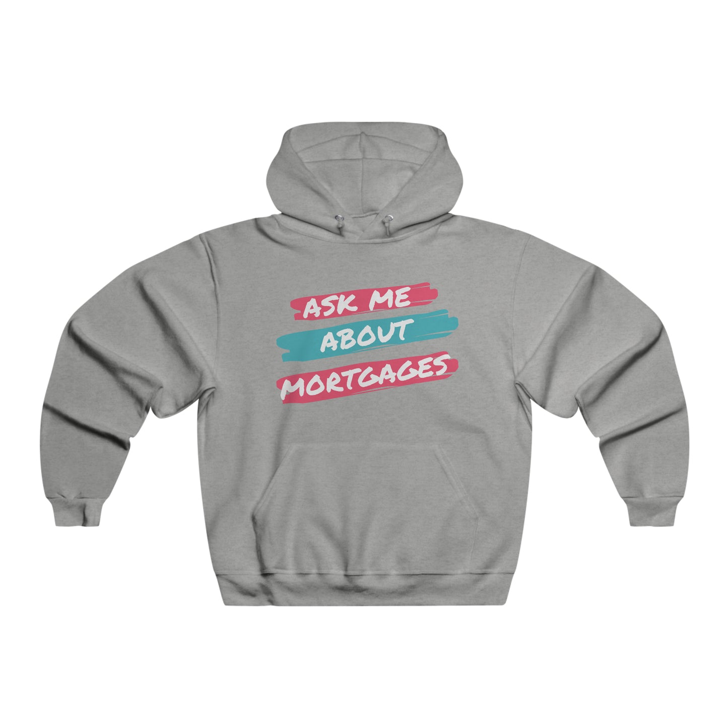 Ask me about Mortgages Men's NUBLEND® Hooded Sweatshirt