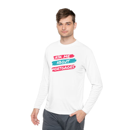 Ask me about Mortgages Unisex Lightweight Long Sleeve Tee