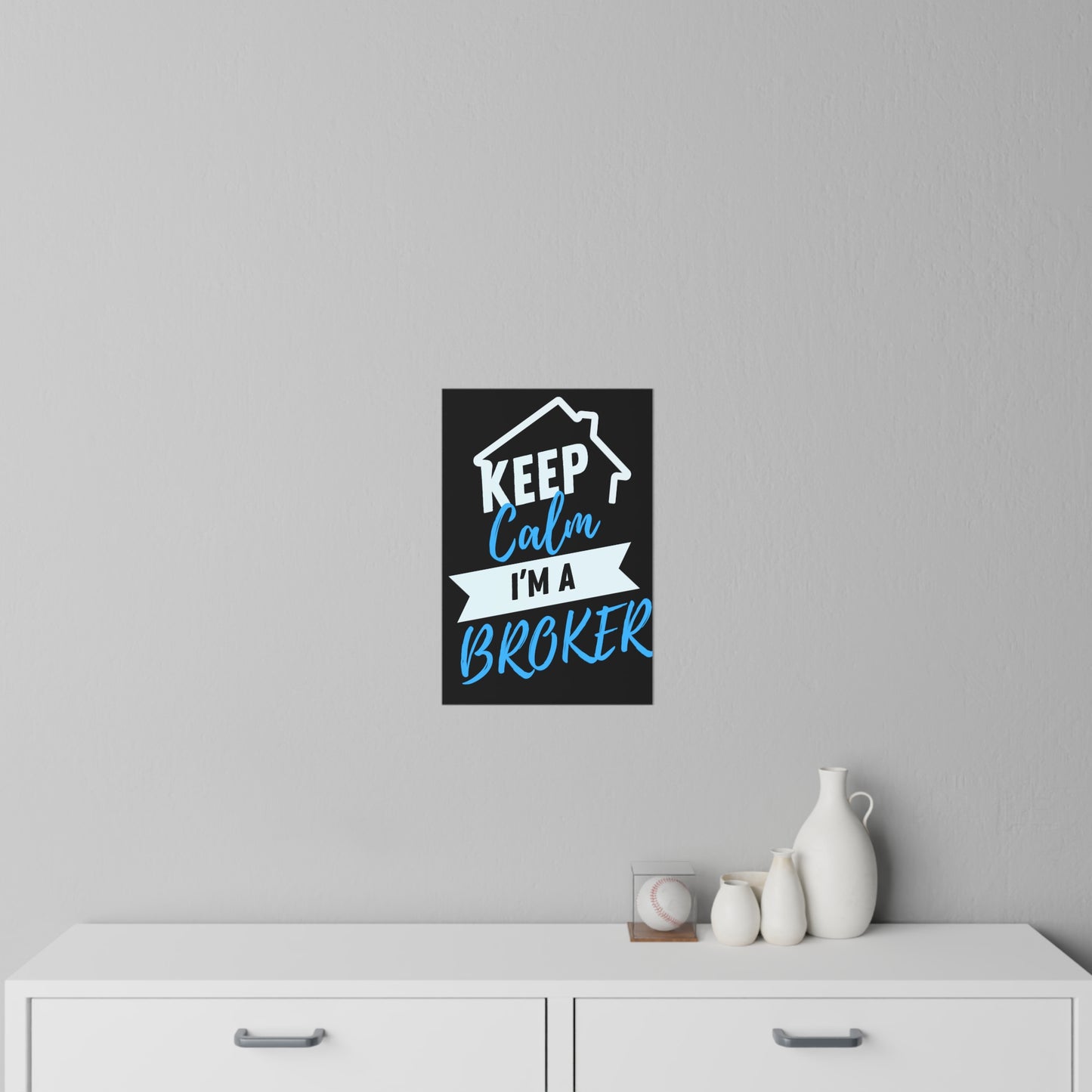 Keep Calm I'm A Broker Wall Decals