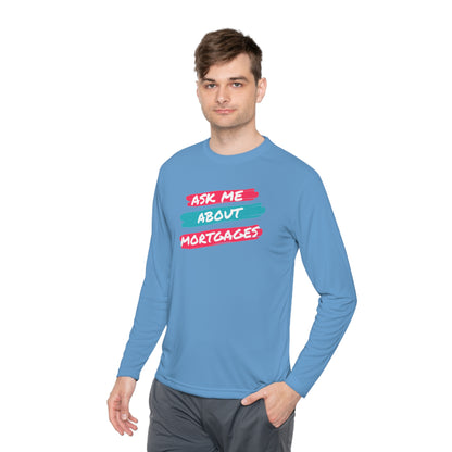 Ask me about Mortgages Unisex Lightweight Long Sleeve Tee