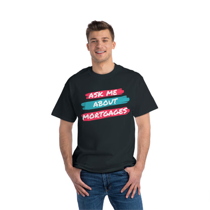 Ask me about Mortgages Beefy-T®  Short-Sleeve T-Shirt