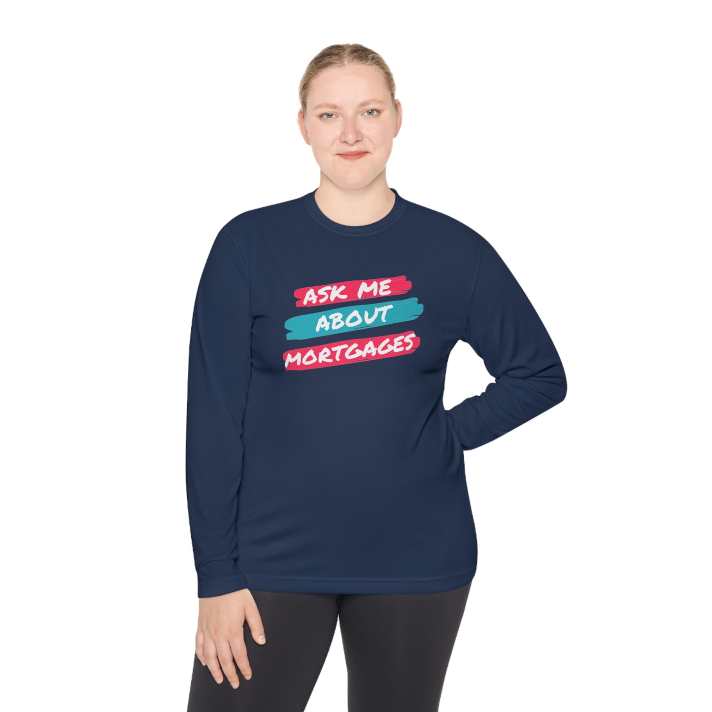 Ask me about Mortgages Unisex Lightweight Long Sleeve Tee