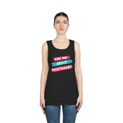 Ask me about Mortgages Unisex Heavy Cotton Tank Top