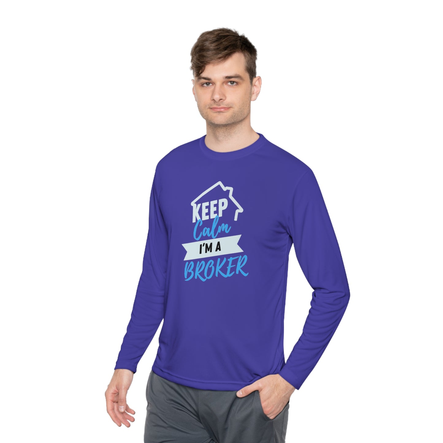 Keep Calm I'm a Broker Unisex Lightweight Long Sleeve Tee