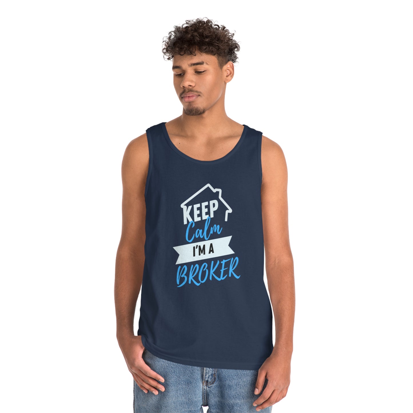 Keep Calm I'm A Broker Unisex Heavy Cotton Tank Top