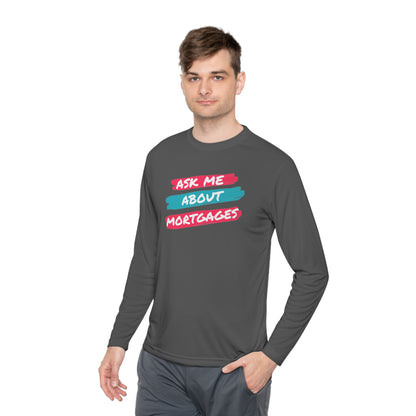 Ask me about Mortgages Unisex Lightweight Long Sleeve Tee