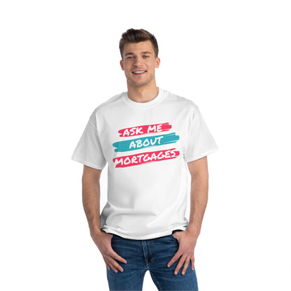 Ask me about Mortgages Beefy-T®  Short-Sleeve T-Shirt