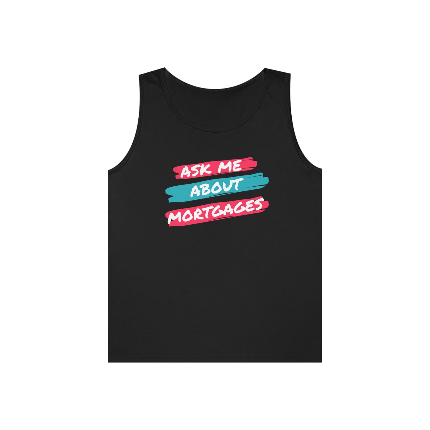 Ask me about Mortgages Unisex Heavy Cotton Tank Top