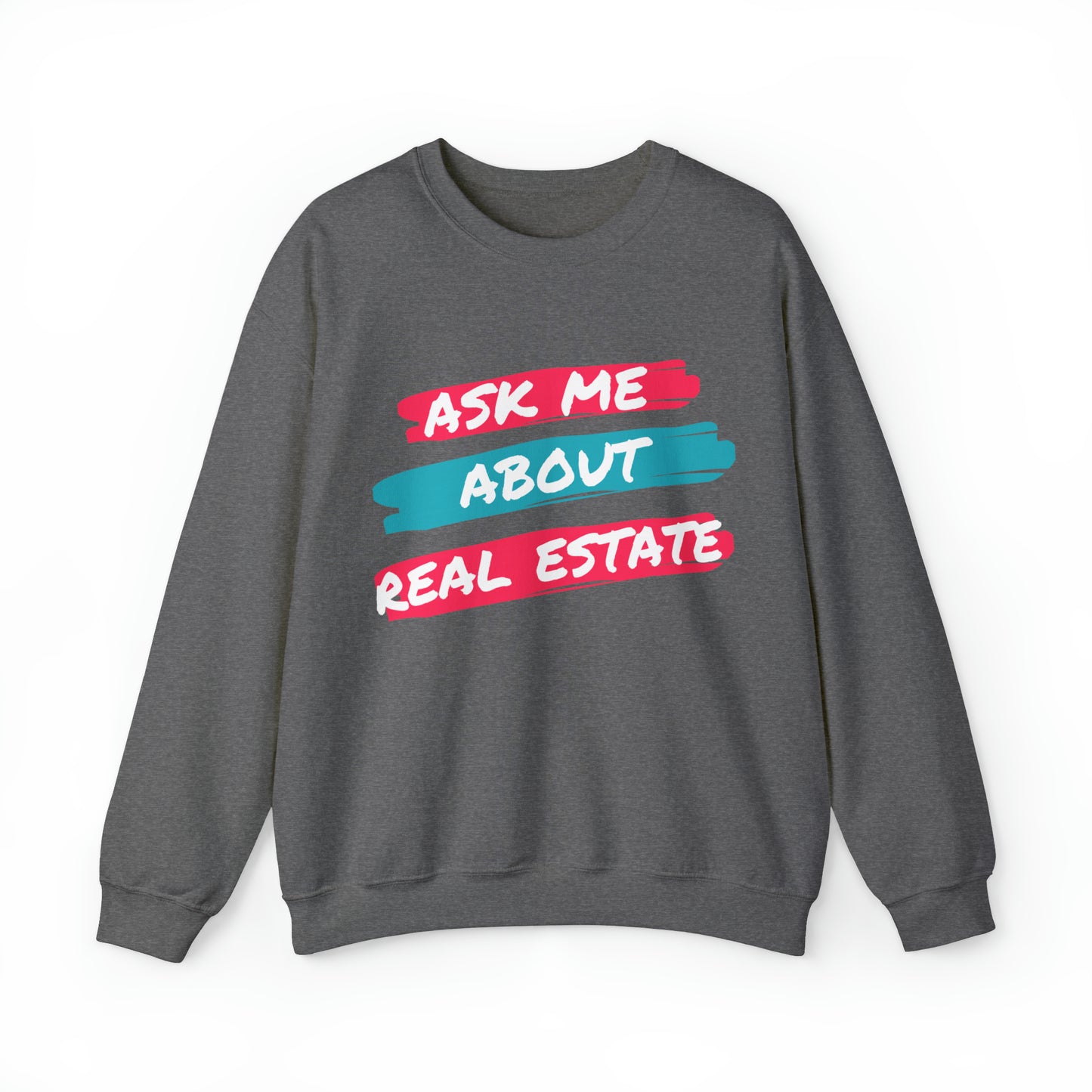 Ask me about Real Estate Unisex Heavy Blend™ Crewneck Sweatshirt