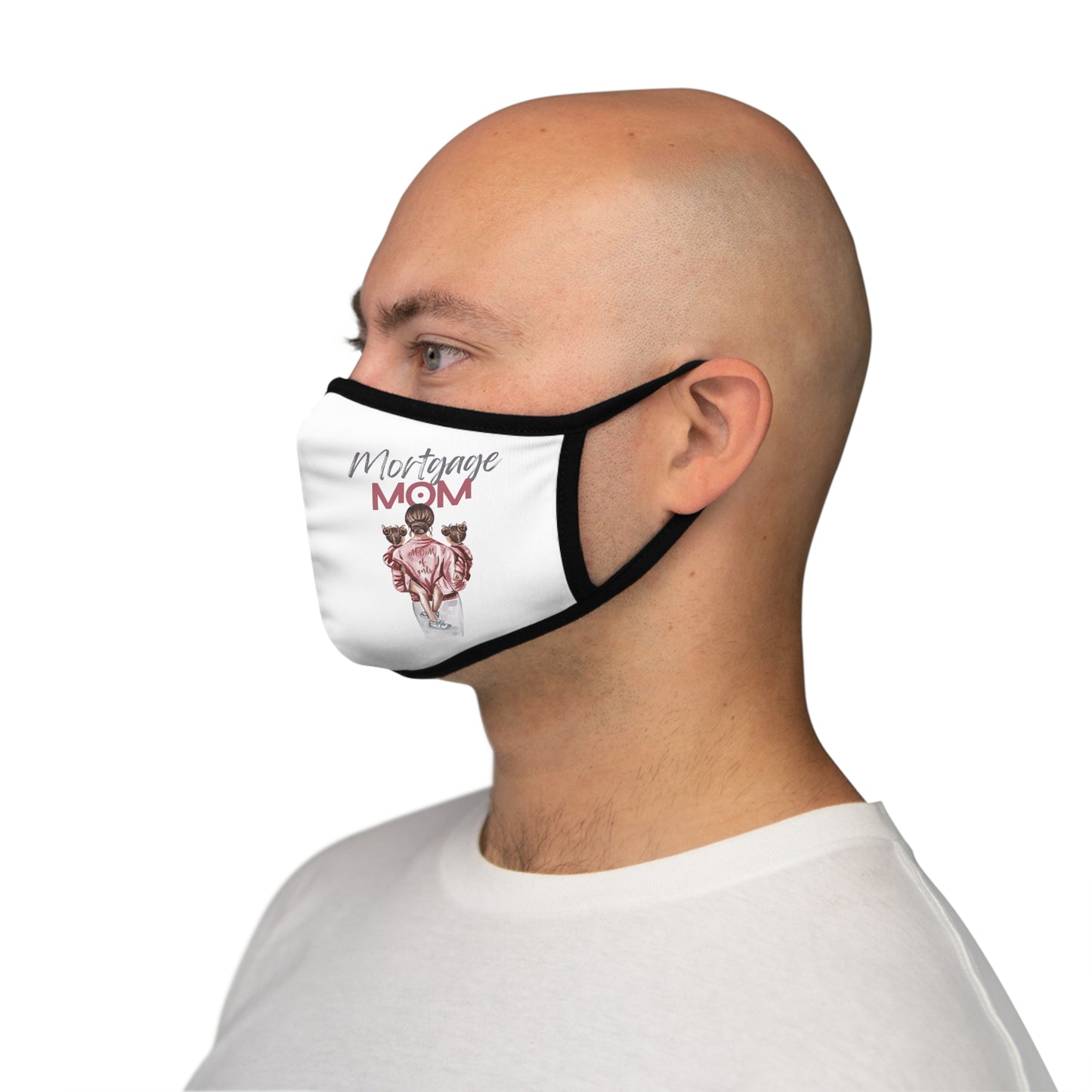 Mortgage Mom Fitted Polyester Face Mask