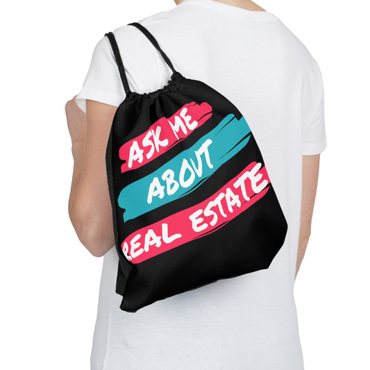 Ask me about Real Estate Outdoor Drawstring Bag