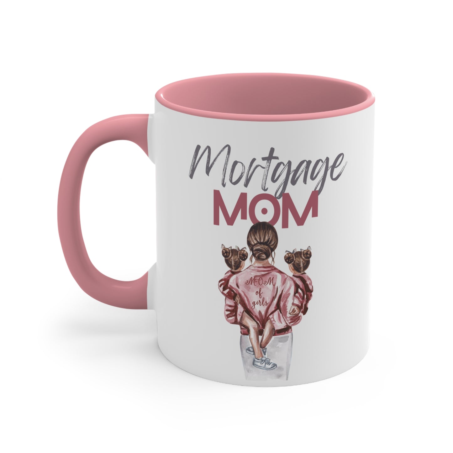 Mortgage Mom Coffee Mug, 11oz