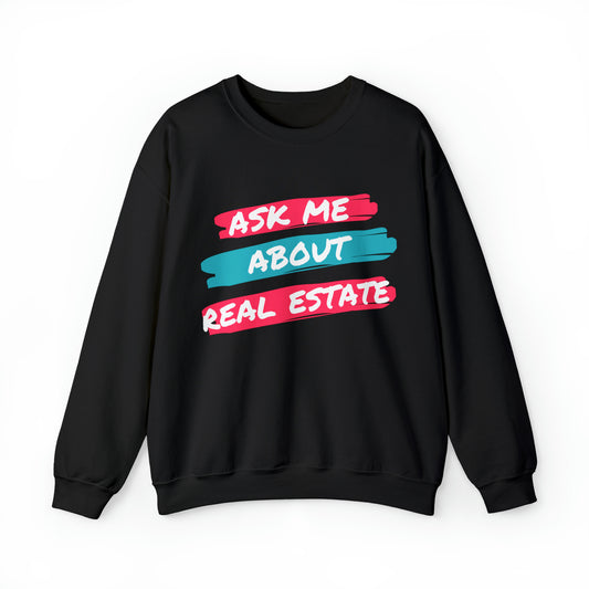 Ask me about Real Estate Unisex Heavy Blend™ Crewneck Sweatshirt