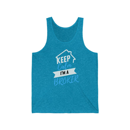 Keep Calm I'm a Broker Unisex Jersey Tank