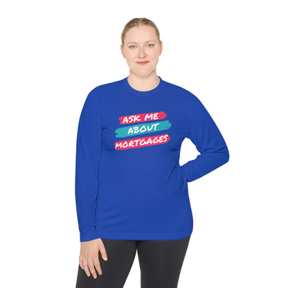 Ask me about Mortgages Unisex Lightweight Long Sleeve Tee