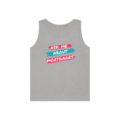 Ask me about Mortgages Unisex Heavy Cotton Tank Top