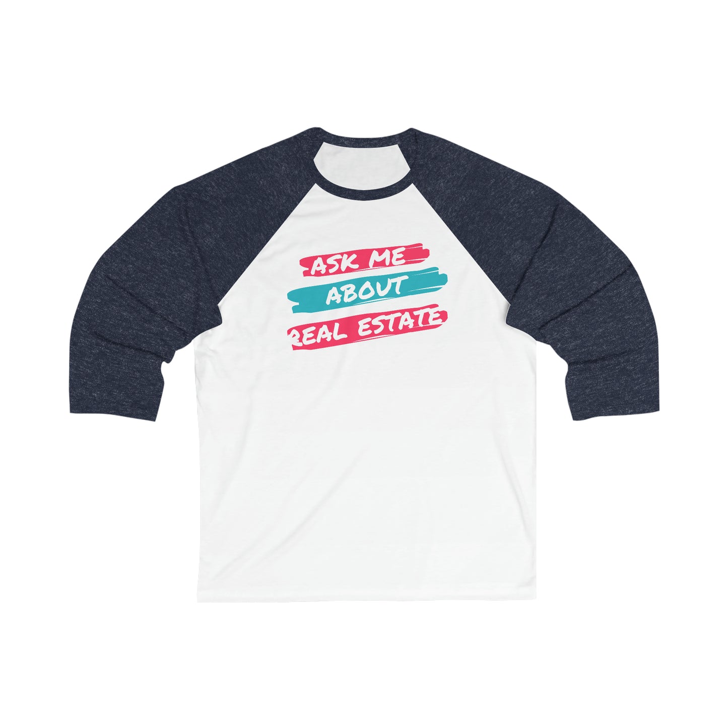 Ask me about Real Estate Unisex 3\4 Sleeve Baseball Tee