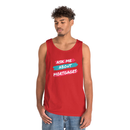 Ask me about Mortgages Unisex Heavy Cotton Tank Top