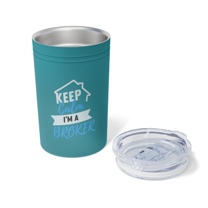 Keep Calm I'm A Broker Vacuum Insulated Tumbler, 11oz