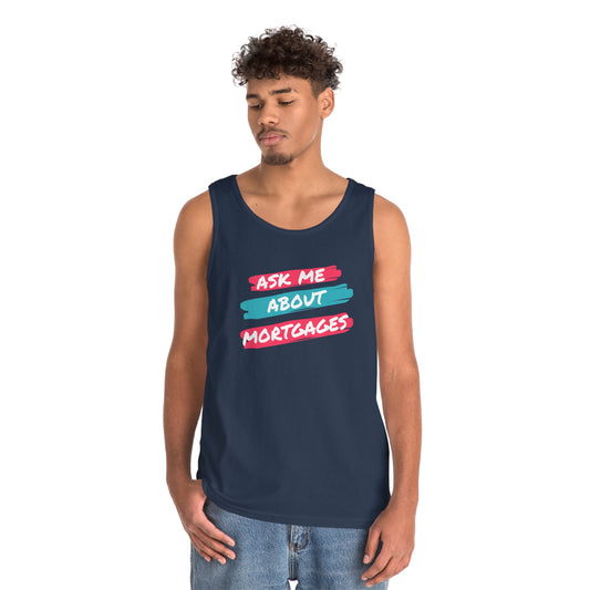 Ask me about Mortgages Unisex Heavy Cotton Tank Top