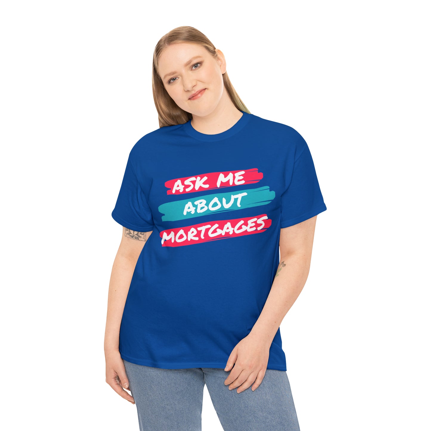 Ask me about Mortgages Unisex Heavy Cotton Tee