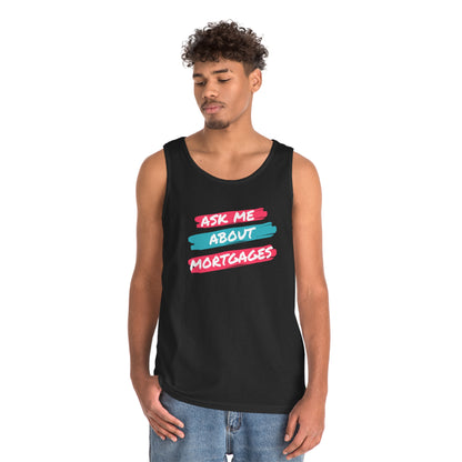 Ask me about Mortgages Unisex Heavy Cotton Tank Top