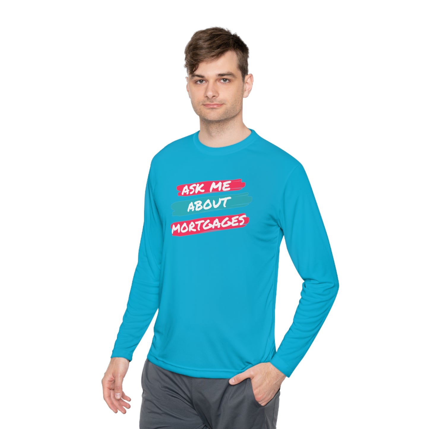 Ask me about Mortgages Unisex Lightweight Long Sleeve Tee