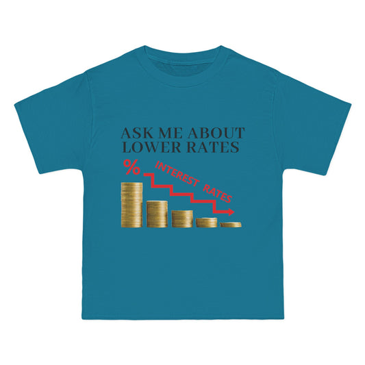 T-Shirt - Ask Me About Low Rates Funny Tee Shirt