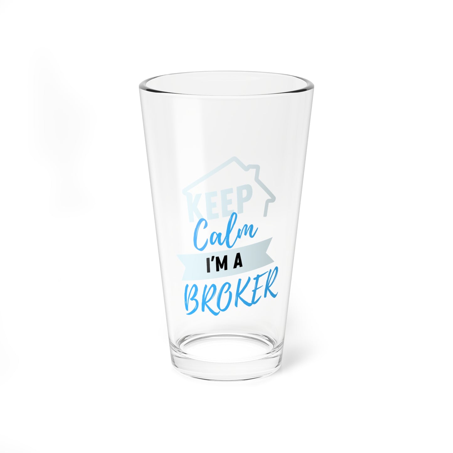 Keep Calm I'm a Broker Mixing Glass, 16oz