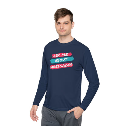 Ask me about Mortgages Unisex Lightweight Long Sleeve Tee