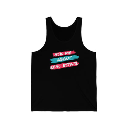 Ask me about Real Estate Unisex Jersey Tank