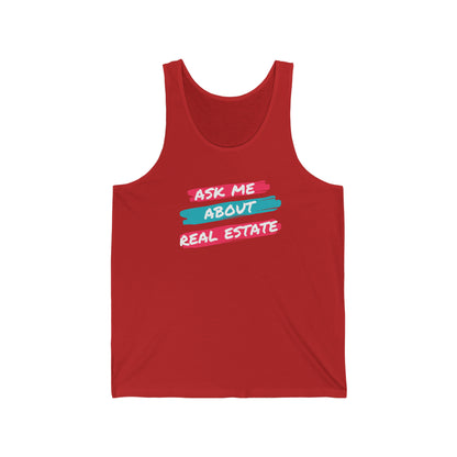 Ask me about Real Estate Unisex Jersey Tank