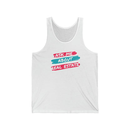 Ask me about Real Estate Unisex Jersey Tank