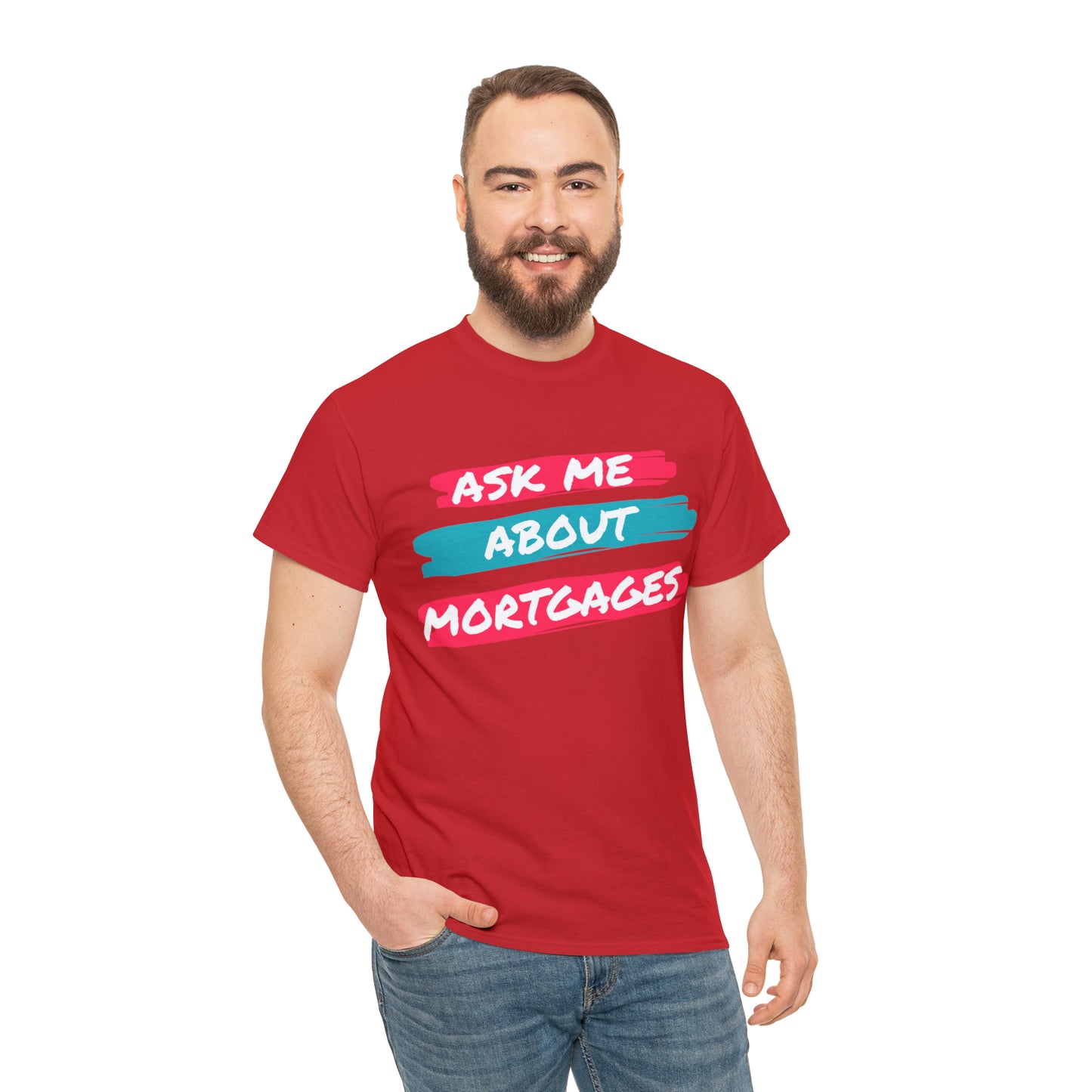 Ask me about Mortgages Unisex Heavy Cotton Tee