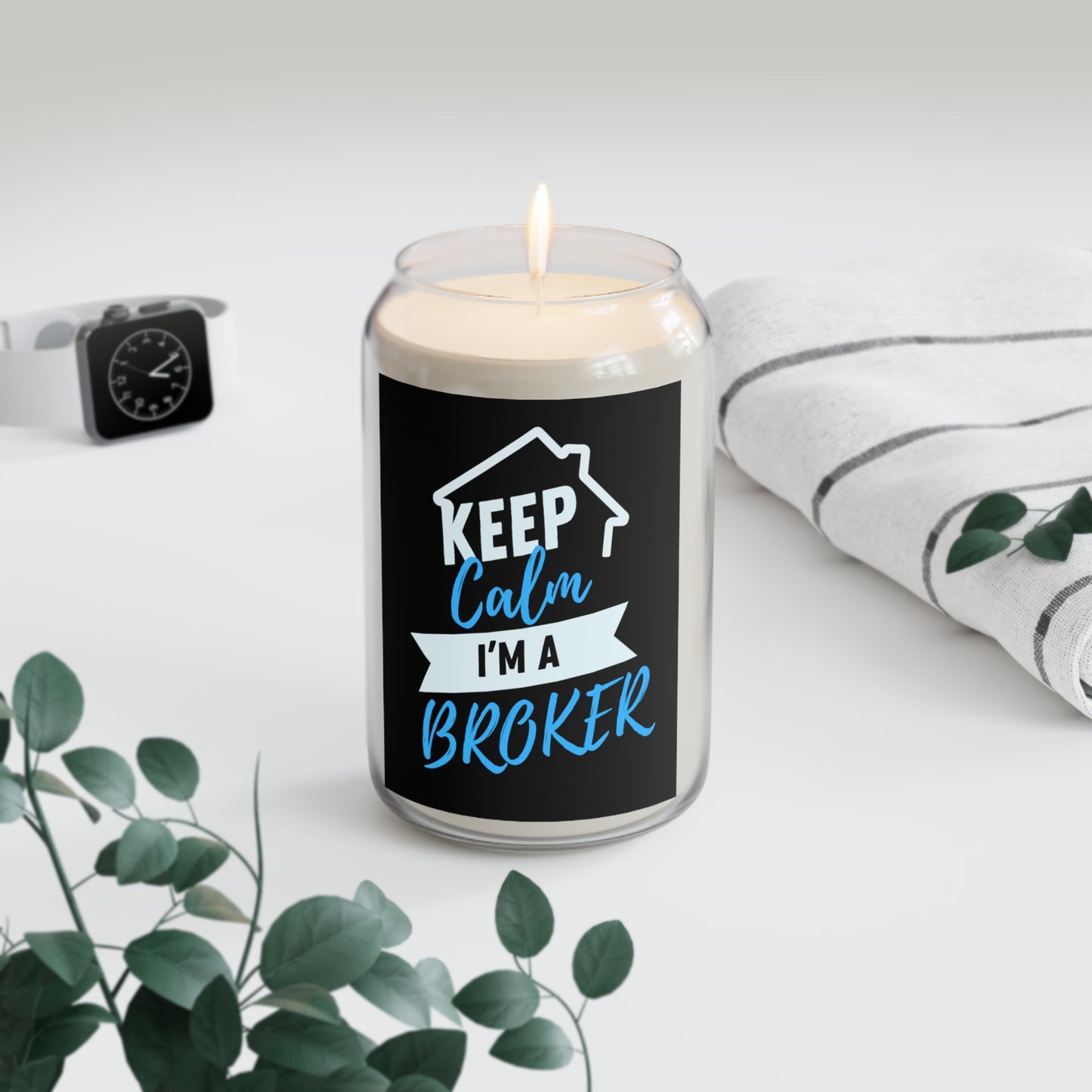 Keep Calm I'm A Broker  Scented Candle, 13.75oz