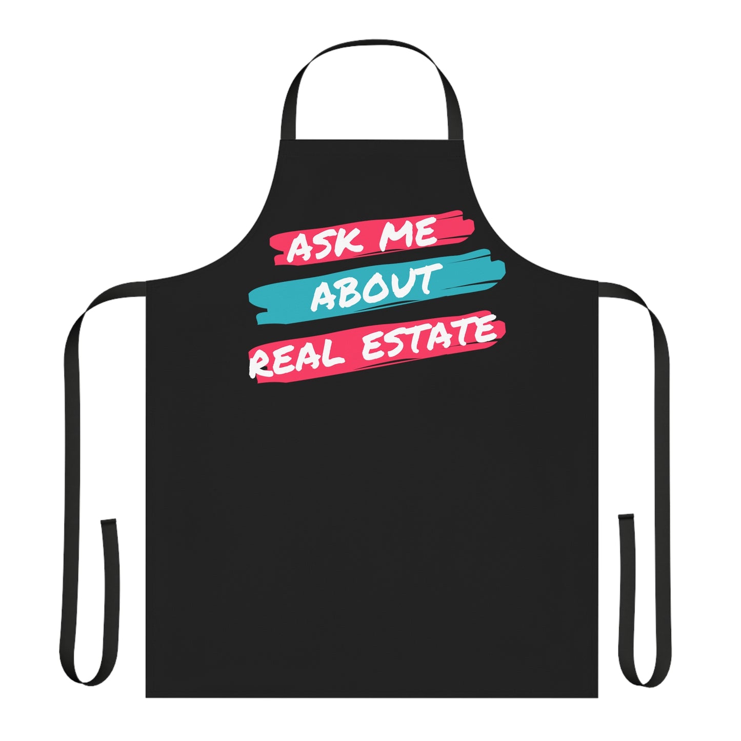 Ask me about Real Estate Apron