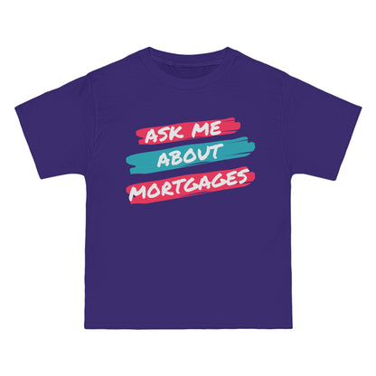 Ask me about Mortgages Beefy-T®  Short-Sleeve T-Shirt