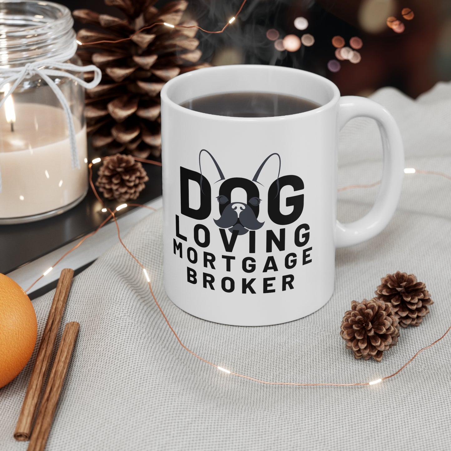 Dog Loving Mortgage Broker Ceramic Mug, 11oz