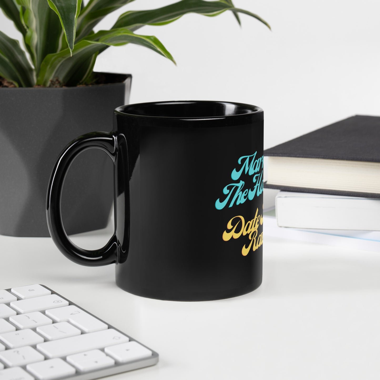 Marry the House Black Glossy Mug