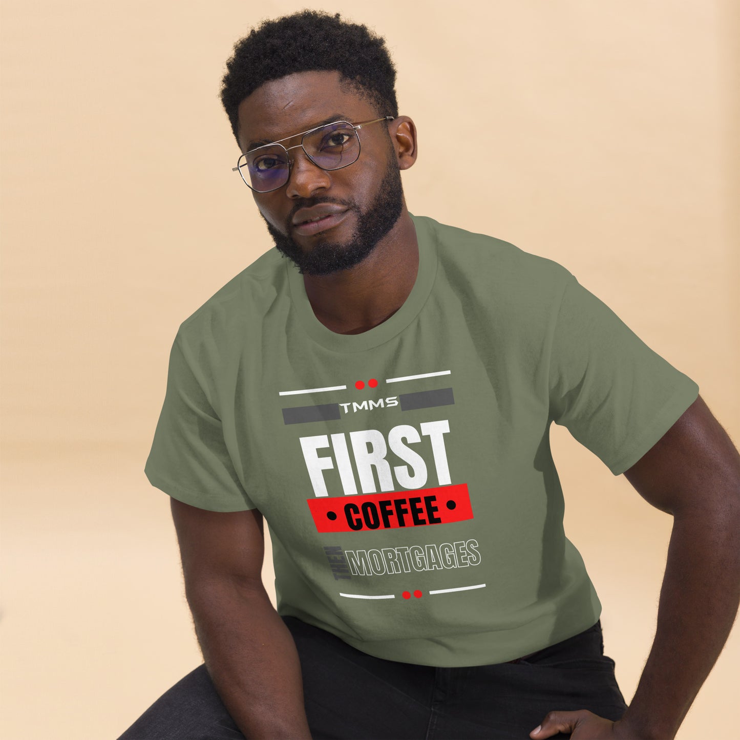 First Coffee Then Mortgages Men's classic tee