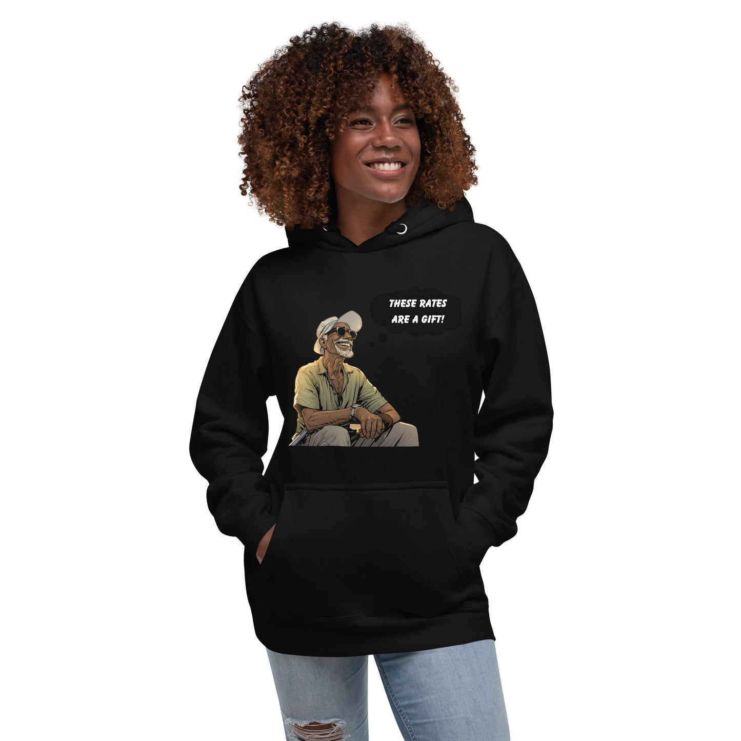 These rates are a gift custom Hoodie